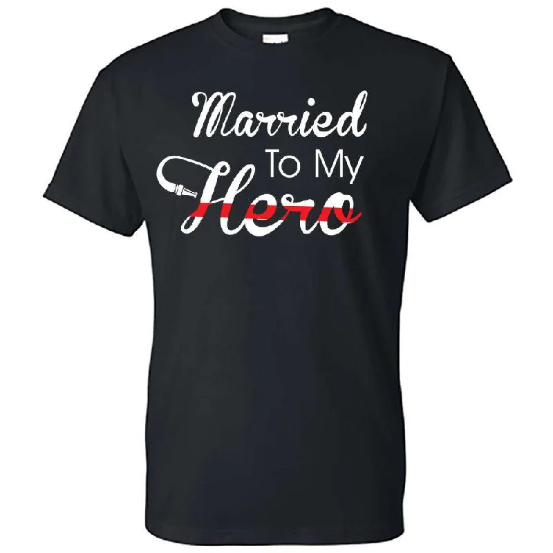 Discount Deals "Married to my hero" Design, Thin Red Line Firefighter Shirt